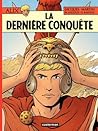 La dernière conquête by Jacques Martin