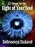 22 Steps to the Light of Your Soul by Embrosewyn Tazkuvel