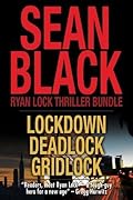 Sean Black Bundle: Three Ryan Lock Novels