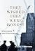 They Wished They Were Honest by Michael Armstrong
