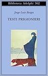 Testi prigionieri