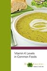 Book cover for Vitamin K Levels in Common Foods