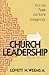 Church Leadership: Revised Edition