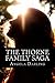 The Thorne Family Saga
