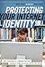Protecting Your Internet Identity: Are You Naked Online?