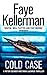 Cold Case by Faye Kellerman
