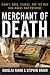 Merchant of Death by Douglas Farah Merchant of Death by Douglas Farah