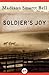 Soldier's Joy by Madison Smartt Bell