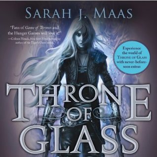 Throne of Glass (Throne of Glass, #1)