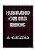 Husband On His Knees by A. Cuckold