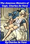 The Amorous Memoirs of Captain Charles De Vane