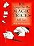101 Easy-to-Do Magic Tricks (Dover Magic Books)
