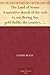 The Land of Nome: A narrative sketch of the rush to our Bering Sea gold-fields, the country, its mines and its people, and the history of a great conspiracy (1900-1901)