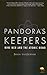 Pandora's Keepers by Brian Van DeMark