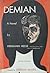 Demian: A Novel