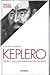 Keplero (I grandi della scienza #10)