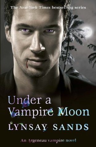 Under A Vampire Moon Argeneau 16 By Lynsay Sands