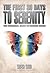 The First 30 Days to Serenity: The Essential Guide to Staying Sober