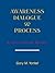 Awareness Dialogue & Proces...