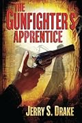 The Gunfighter's Apprentice