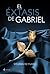 El éxtasis de Gabriel