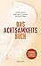 Das Achtsamkeits-Buch