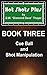 Hot Shots Plus - Book 3 (Hot Shots Plus - 6 Book Pool and Billiards Series)