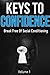 Keys To Confidence: Break Free Of Social Conditioning