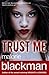 Trust Me
