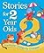 Stories for 2 Year Olds