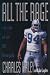 All the Rage: The Life of a...