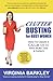 ClutterBusting for Busy Women: How To Create A C.A.L.M. Life To Have More Time & Energy