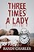 Three Times A Lady