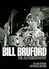 BILL BRUFORD THE ...