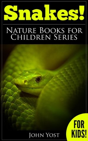 Snakes: A Kids Book Of Cool Images And Amazing Facts About Snakes (Kindle Edition)