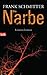 Die Narbe