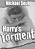 Harry's Torment