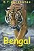 Bengal: My Bengal Tiger Picture Book, with Photos and Fun Facts About the Animals You Love!