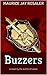 Buzzers (The UVB-76  Archives Book 1)