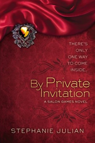 By Private Invitation (Salon Games, #1)