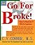 GO FOR BROKE  -  7 Steps To...