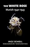 The White Rose: M...