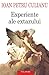 Experiențe ale extazului by Ioan Petru Culianu