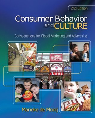 Consumer Behavior and Culture: Consequences for Global Marketing and Advertising (Kindle Edition)