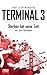 Sterben hat seine Zeit (Terminal 3 #1)