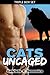Cats Uncaged