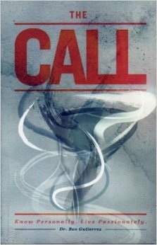The Call: Know Personally. Live Passionately