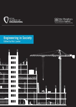Engineering in Society: Beyond the technical... what every engineering student ought to know (Kindle Edition)
