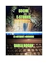 SC@RE E-STORIES 17 #Internet #Horrors by Darla Hogan