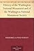 History of the Washington National Monument and of the Washington National Monument Society